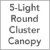 5-Light Round Cluster Canopy