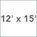 12 Ft. x 15 Ft.