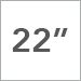 22 in