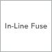 In-Line Fuse