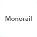 Monorail