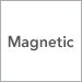 Magnetic