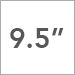 9.5-Inch