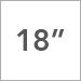 18 Inch