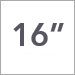 16 in