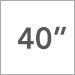 40 inch