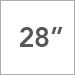 28 Inch