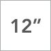 12 Inch