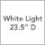 White Light / 23.5 Inch D
