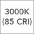 3000K (85 CRI)
