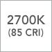 2700K (85 CRI)