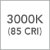 3000K (85 CRI)