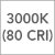 3000K (80 CRI)
