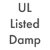 UL Listed Damp