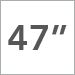 47 inch