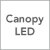 Canopy / LED