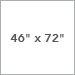 46 in. x 72 in.