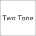 TwoTone