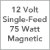 12 Volt Single-Feed 75 Watt Magnetic