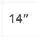 14 Inch