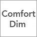 Comfort Dim