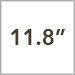 11.8 Inch