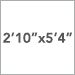 2 Ft. 10 In. x 5 Ft. 4 In.