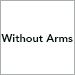 Without Arms
