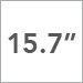15.7 Inch