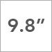 9.8 Inch