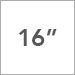 16 in
