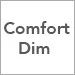 Comfort Dim