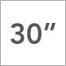 30 in