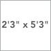 2 Ft. 3 In. x 5 Ft. 3 In.