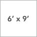 6 Ft. x 9 Ft.