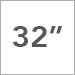 32 in