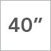 40 in