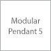 Modular Pendant 5