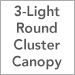 3-Light Round Cluster Canopy