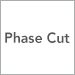 Phase Cut