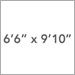 6 Ft. 6 In. x 9 Ft. 10 In.