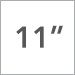11 in