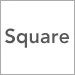 Square