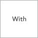 With