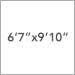 6 ft 7 in x 9 ft 10 in