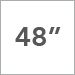 48 inch