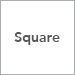 Square