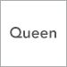 Queen